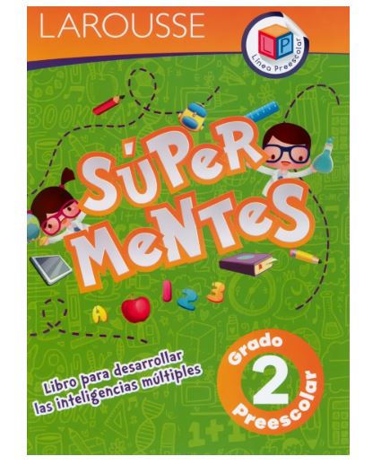 LIBRO ACT.SUPER MENTES PREESC.2 LAROUSSE
