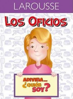 LIBRO ACTIVIDADES LOS OFICIOS    LAROUSE