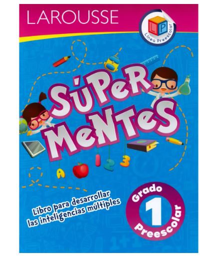LIBRO ACT.SUPER MENTES PREESC.1 LAROUSSE