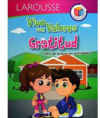 LIBRO ACT.Y LECTURA GRATITUD    LAROUSSE