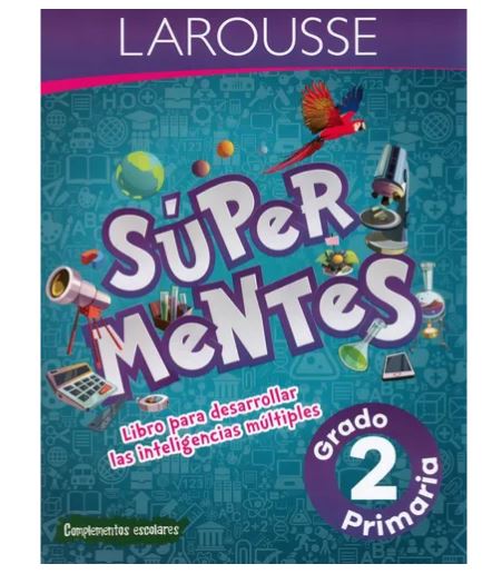 LIBRO ACT.SUPER MENTES PRIMAR.2 LAROUSSE