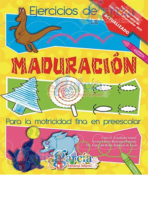 LIBRO ACT.EJERCICIOS D'MADURACION 482126 1302 EDIT.GARCIA