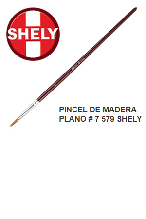 PINCEL DE MADERA PLANO # 7   579   SHELY 780721 (ARTISTICOS)