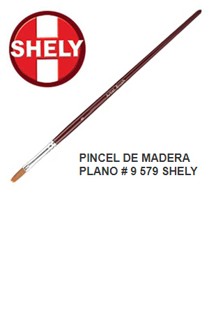 PINCEL DE MADERA PLANO # 9   579   SHELY 780721 (ARTISTICOS)
