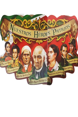 POSTERS NUESTROS HEROES PATRIOS     PADI 012762